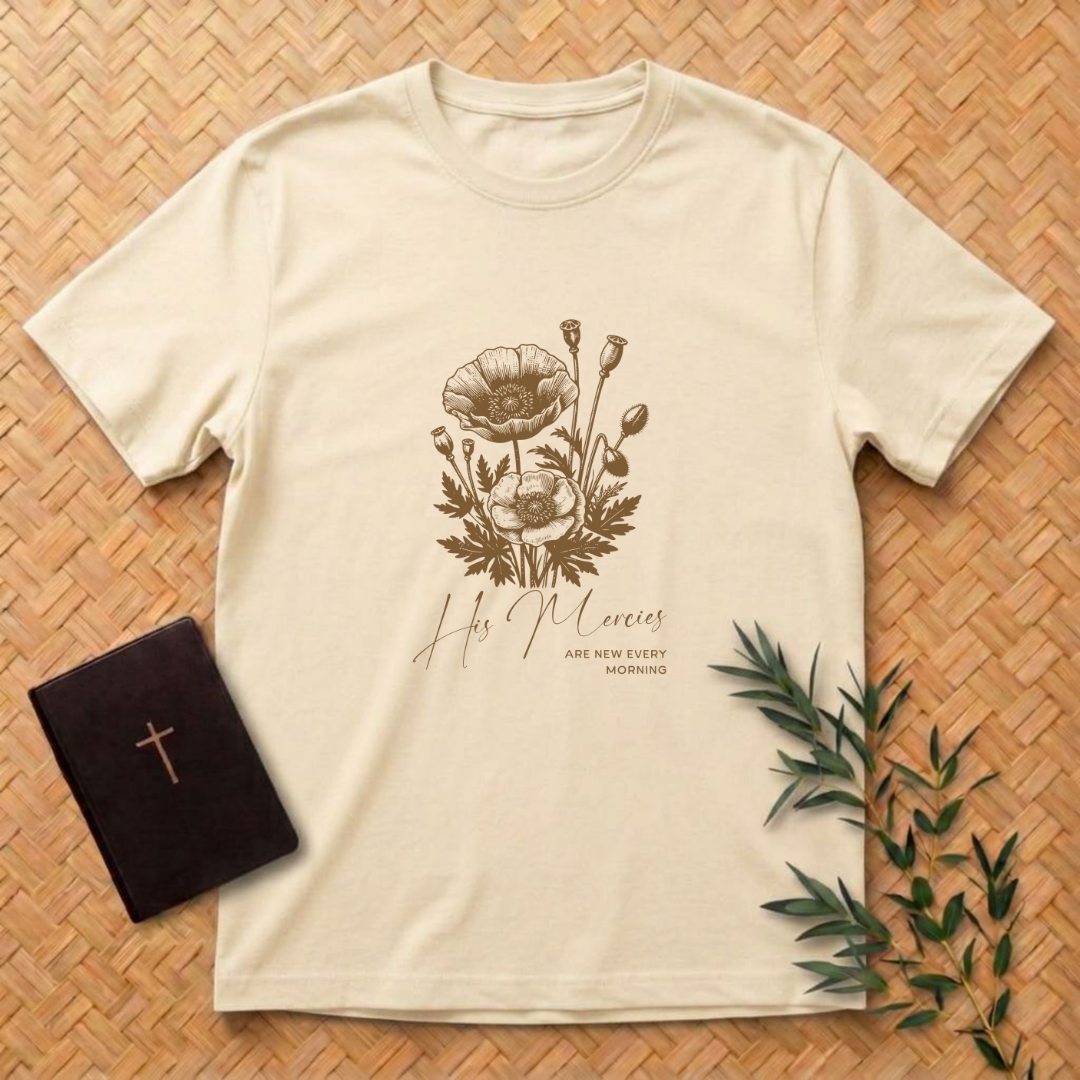 His Mercies Flowers T-Shirt