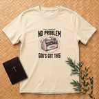 God's Got This T-Shirt