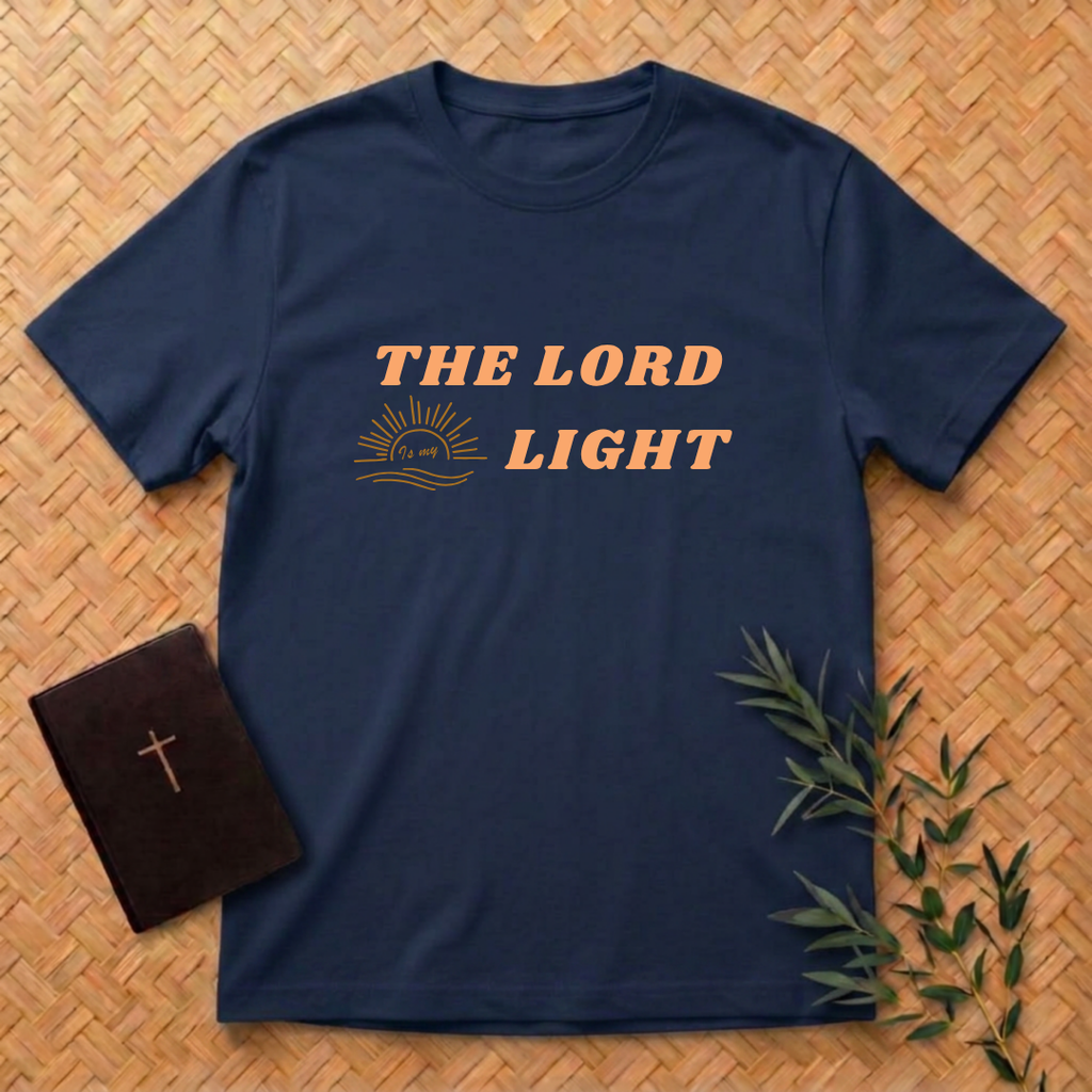 The Lord Is My Light T-Shirt