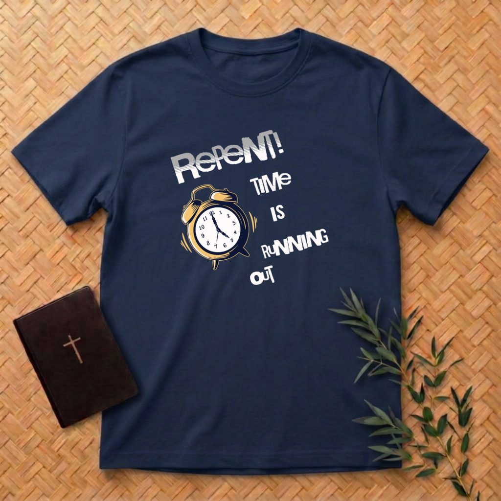 Repent - Time is Running Out T-Shirt