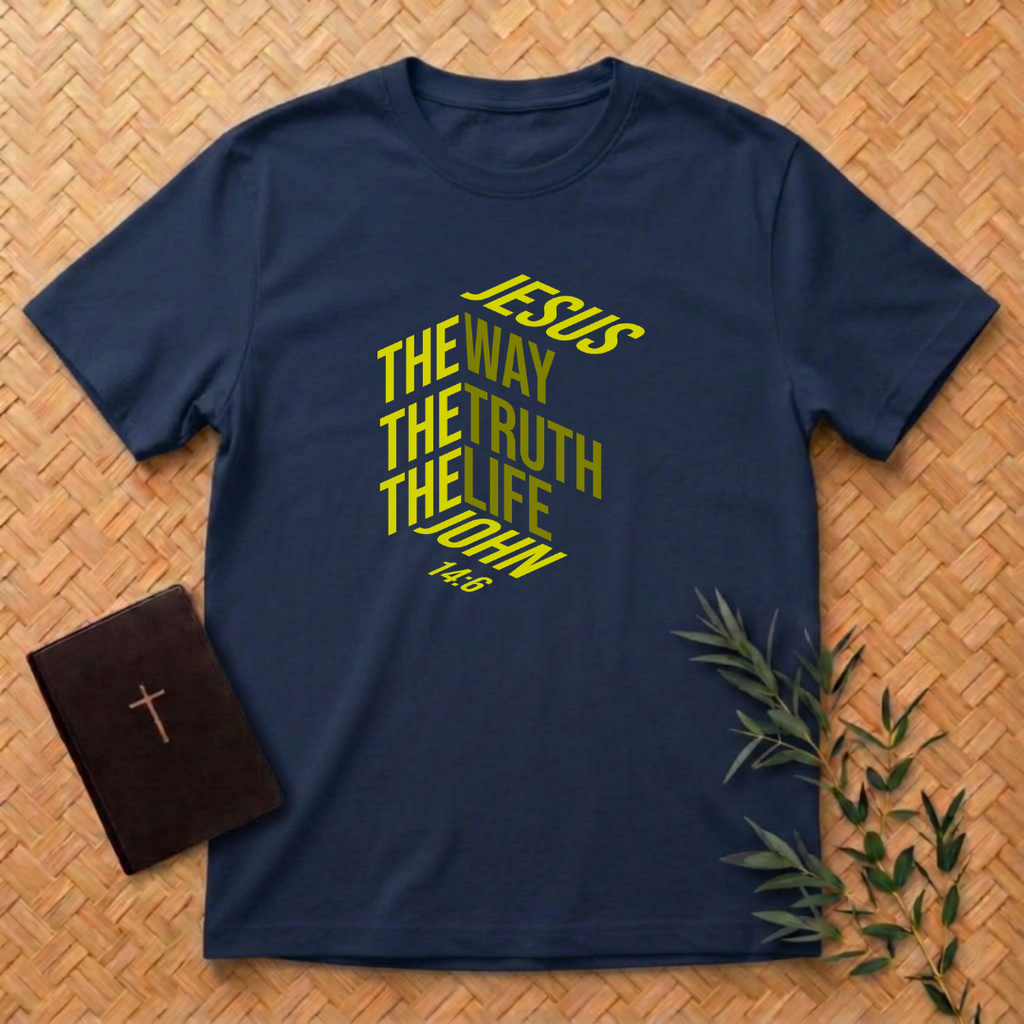 The Way, The Truth, The Life T-Shirt