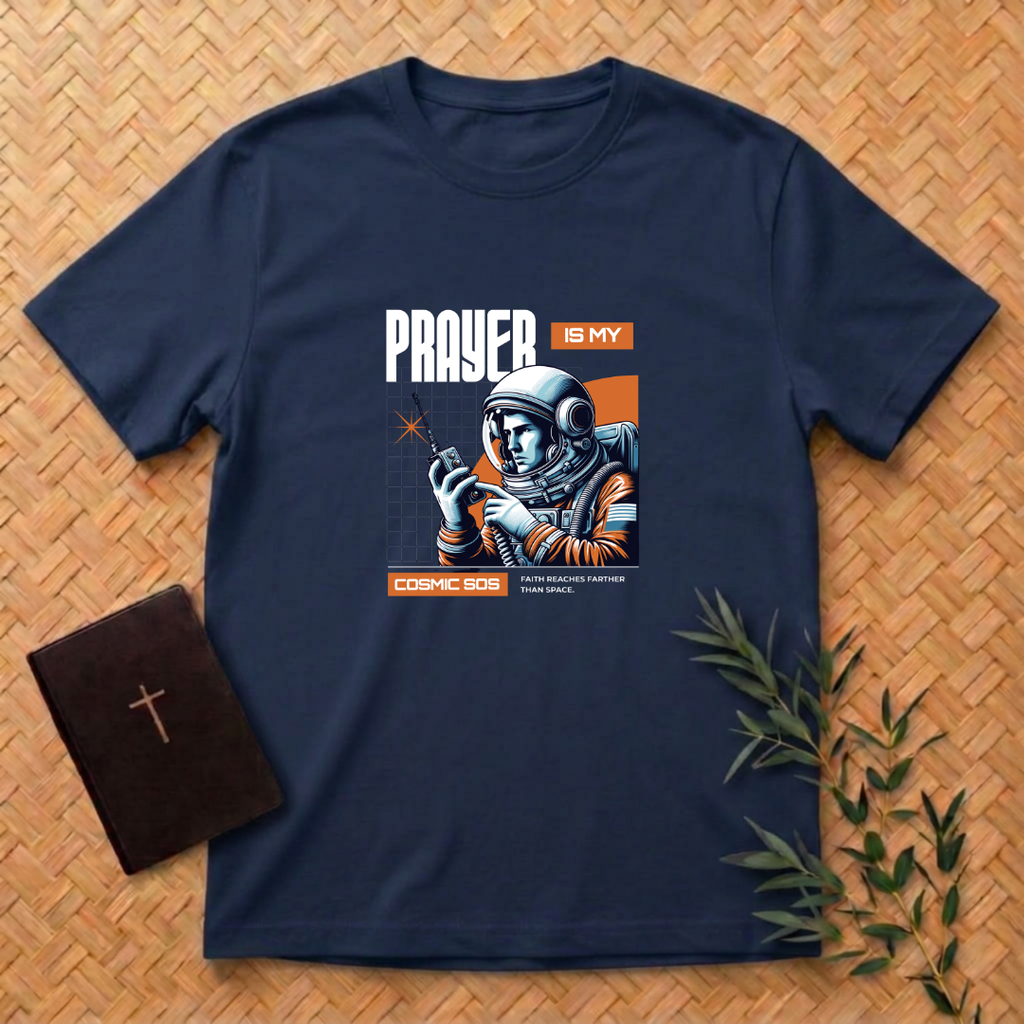 Prayer is my SOS T-Shirt