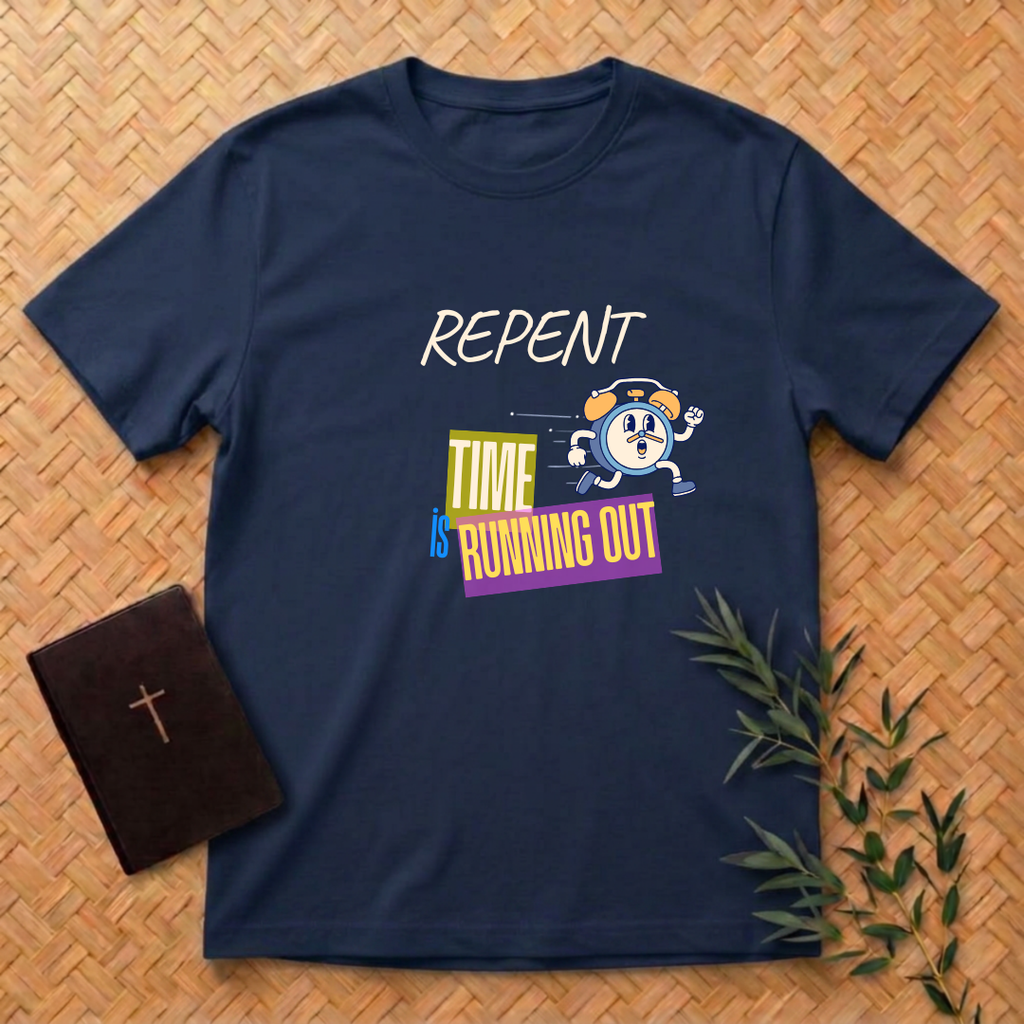Repent - Time is Running Out T-Shirt