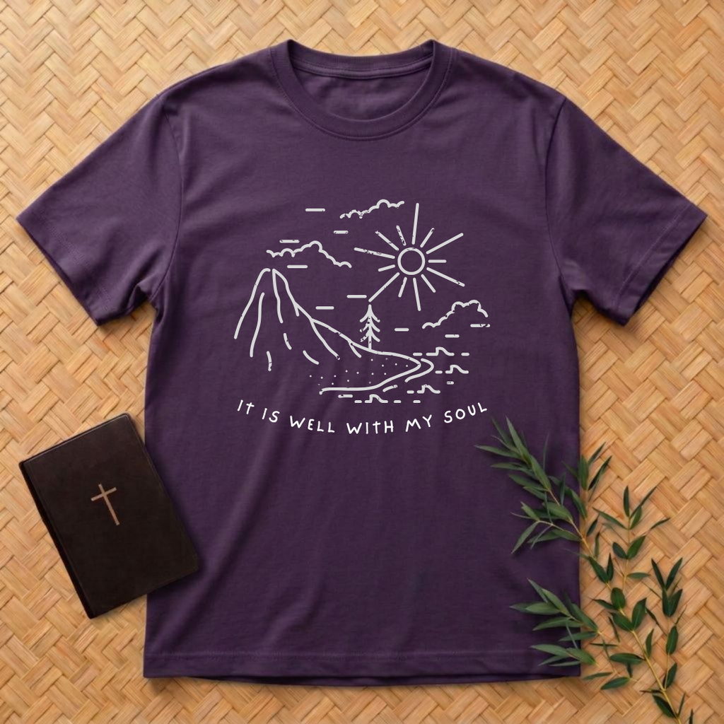 It is well with my soul T-Shirt
