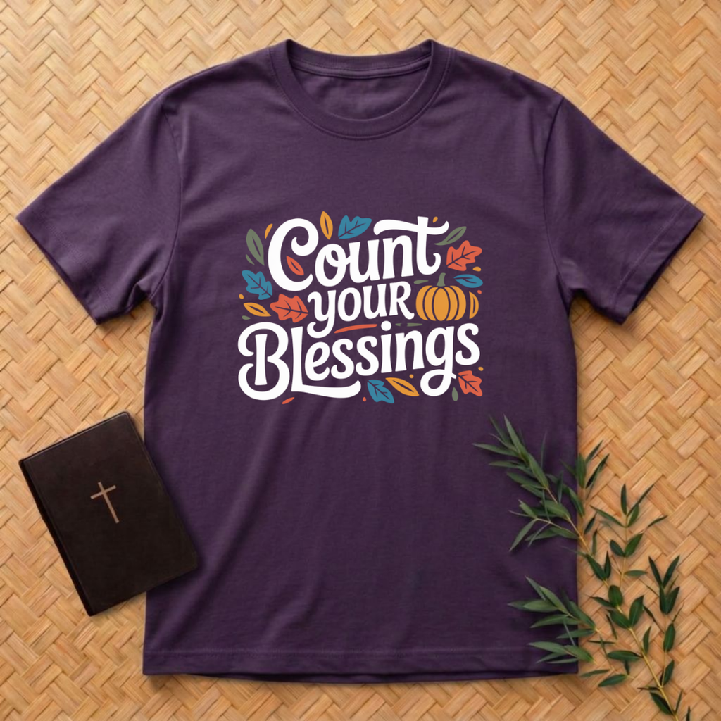 Count Your Blessings T-Shirt