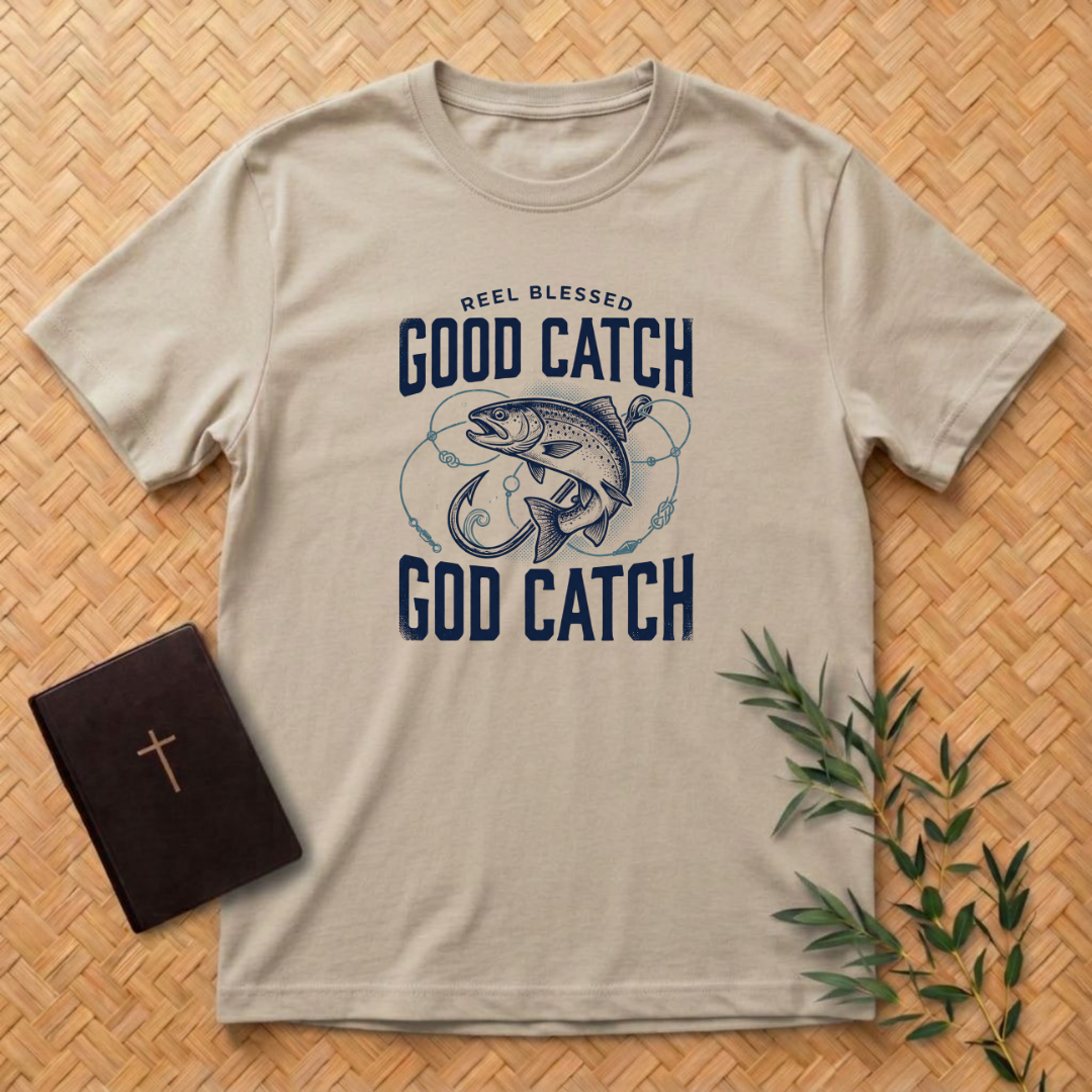 Good Catch T-Shirt