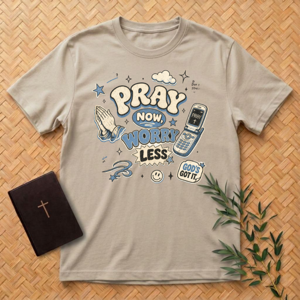 Pray - Worry Less T-Shirt