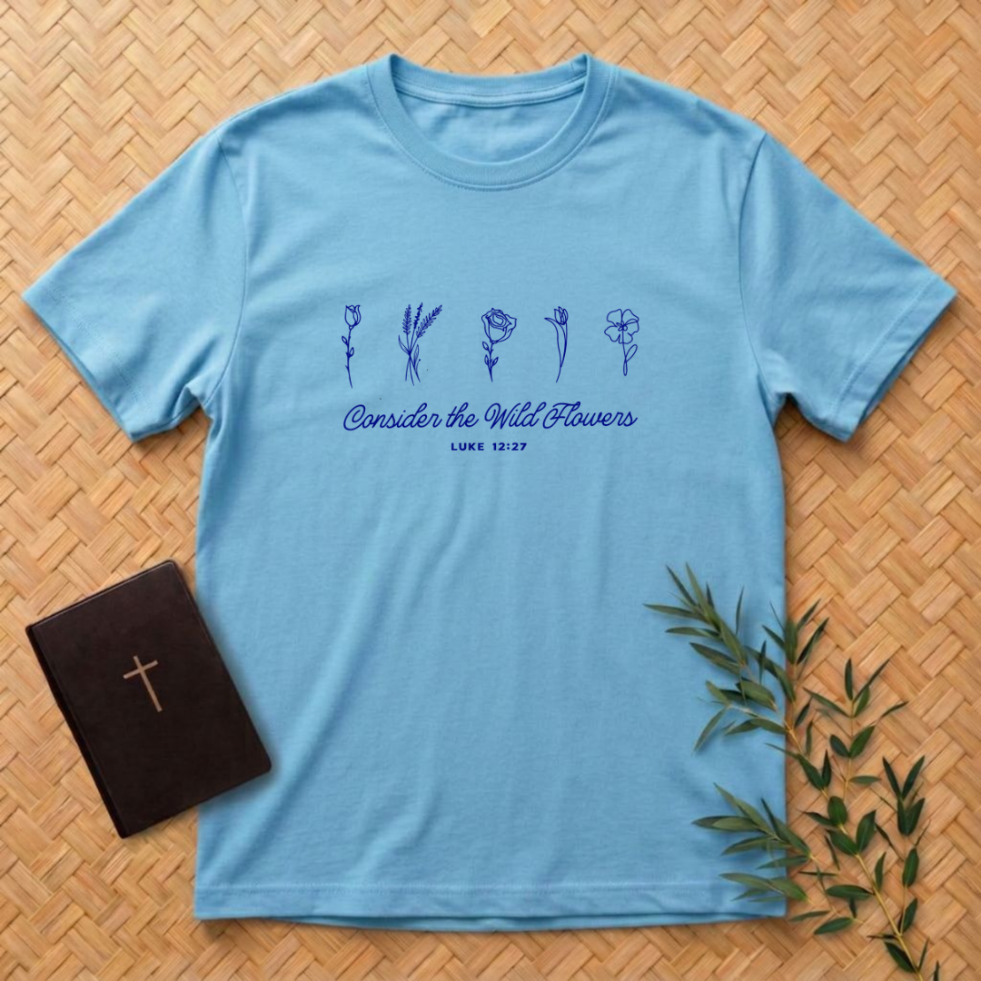 Consider the Wild Flowers T-Shirt