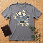 Pray - Worry Less T-Shirt