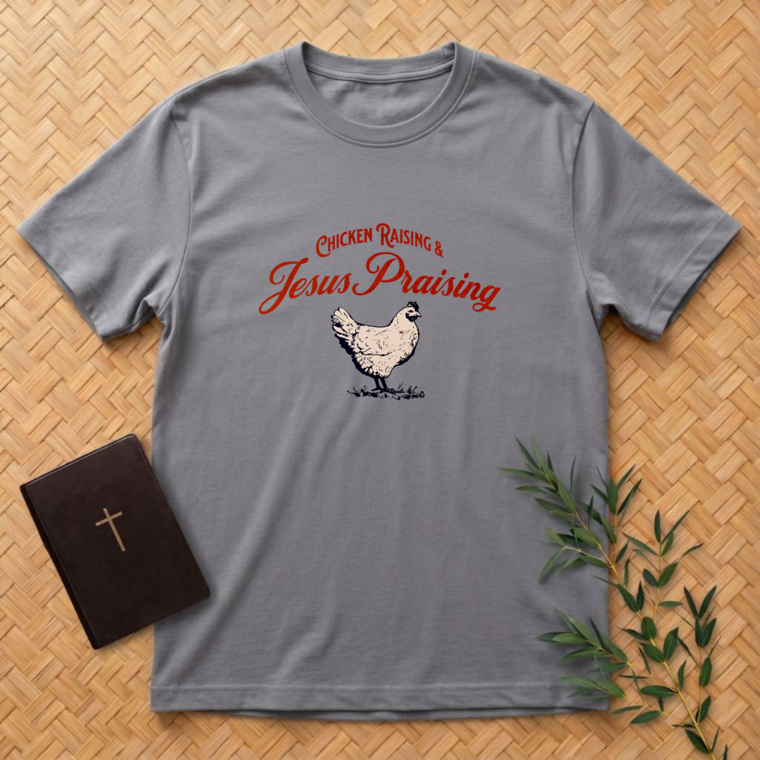 Chicken Raising T-Shirt