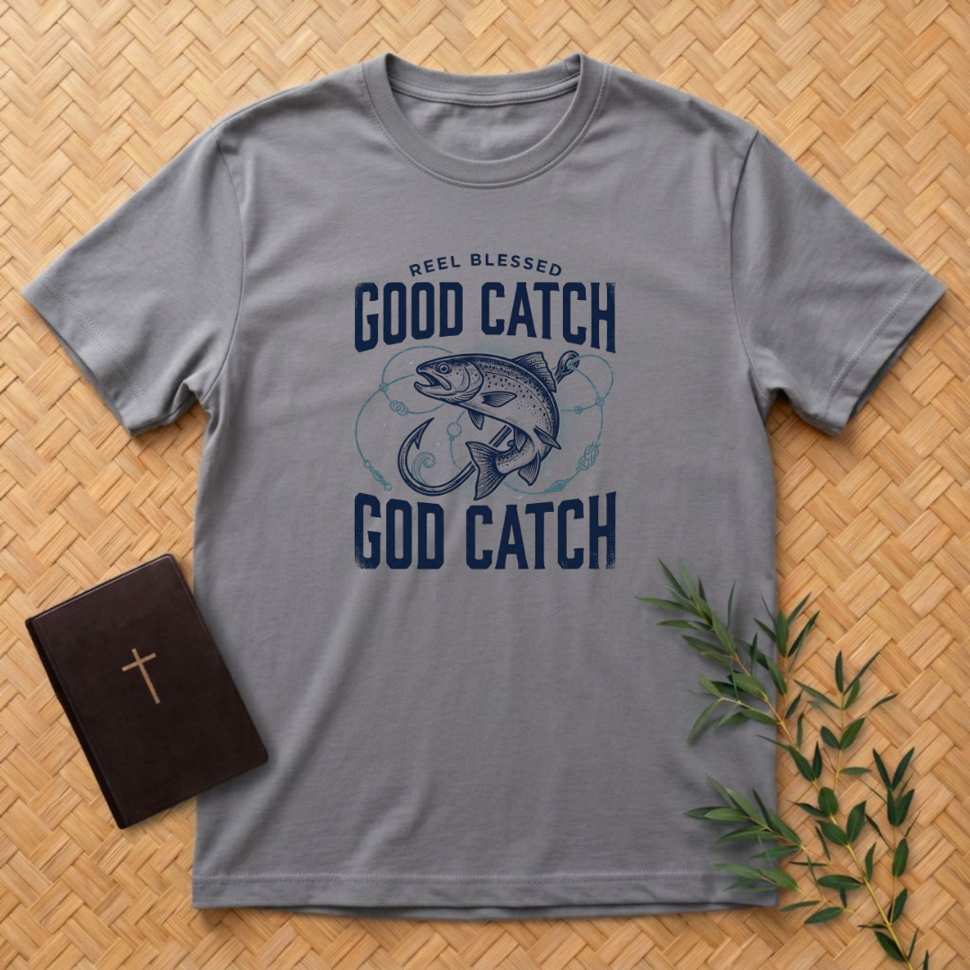 Good Catch T-Shirt