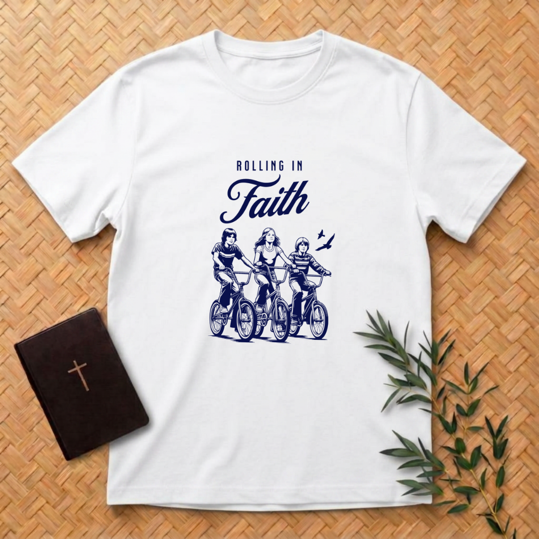Rolling in Faith T-Shirt