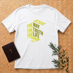 The Way, The Truth, The Life T-Shirt