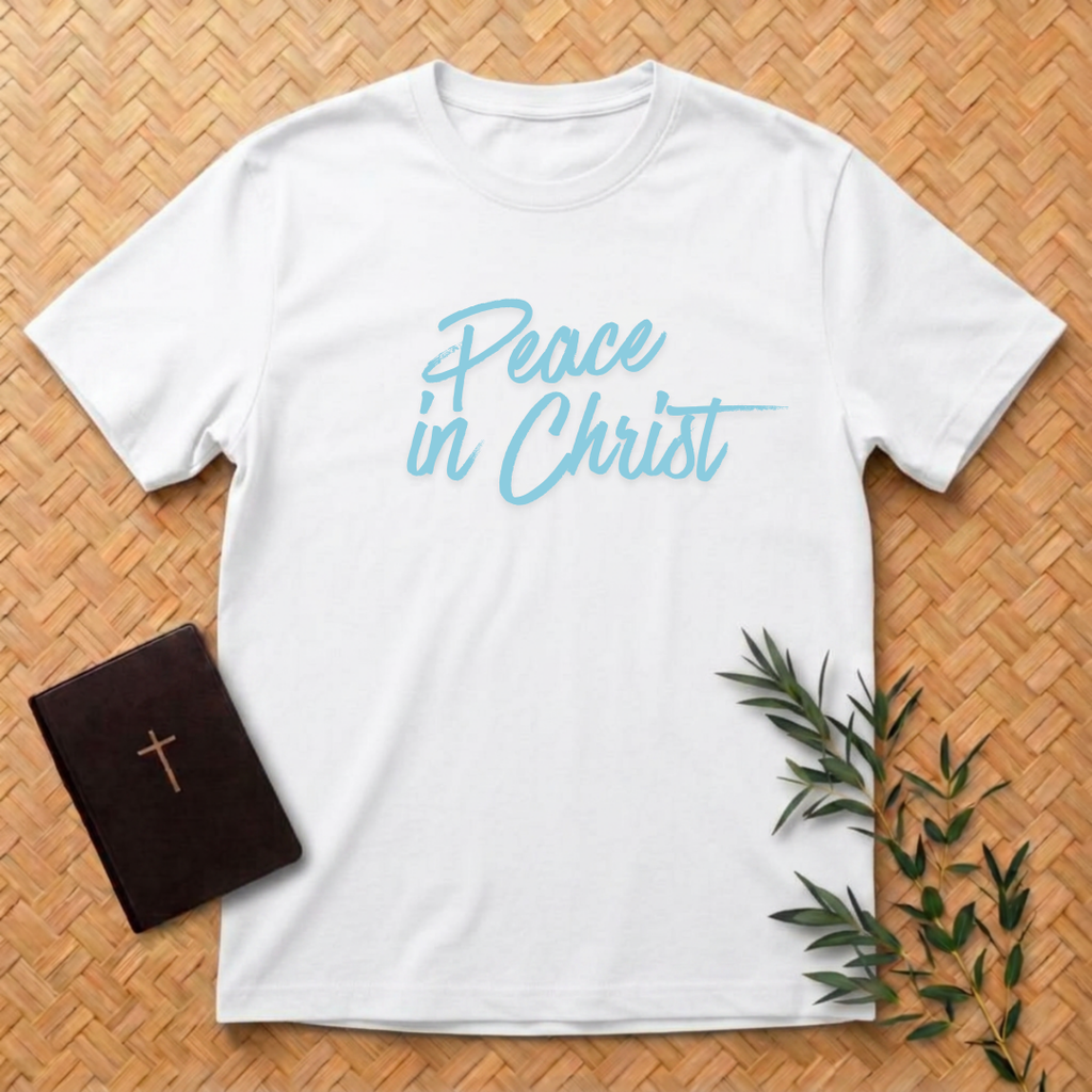 Peace in Christ T-Shirt